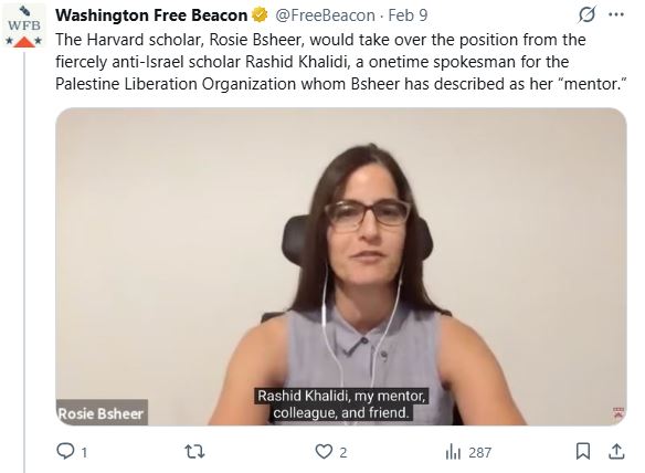 Screenshot of a post describing Rosie Bsheer of Harvard taking over a post from anti-Israel mentor Rashid Khalidi