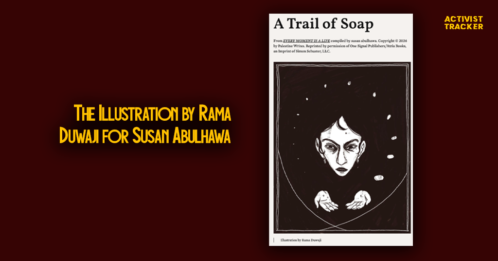 Susan Abulhawa Zohran Mamdani Rama Duwaji Illustration for A Trail of Soap from Every Moment is a Life